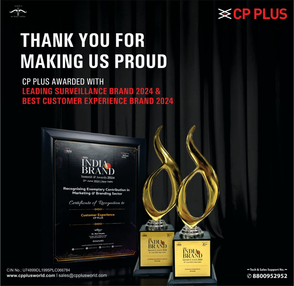 CP PLUS Wins Leading Surveillance Brand Award & Best Customer Experience Brand Awards at the India Brand Summit & Awards 2024